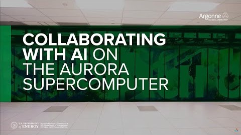 Collaborating with artificial intelligence on Argonne's Aurora Supercomputer