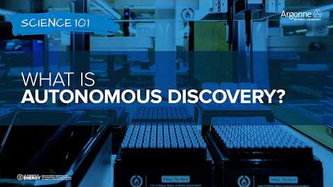 Science 101: What is Autonomous Discovery?