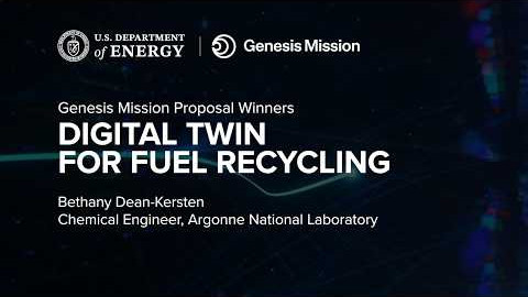 DOE’s Genesis Mission: Accelerating Nuclear Fuel Recycling with AI